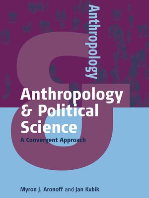 cover image of Anthropology and Political Science